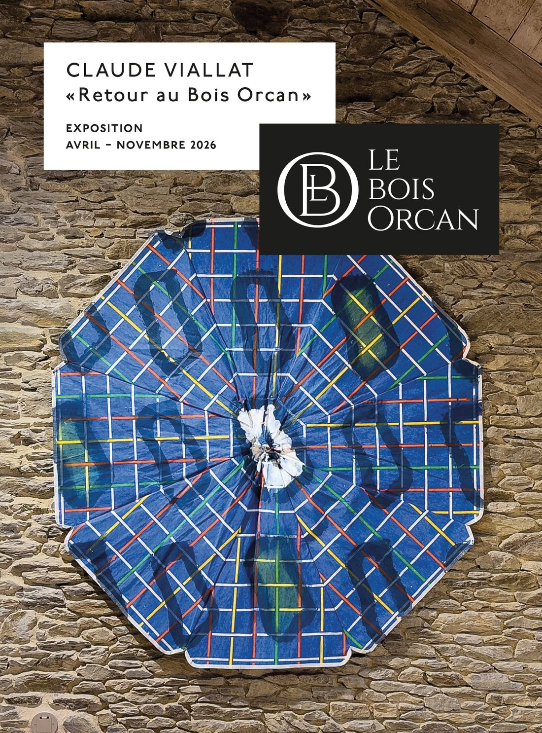 Claude Viallat, Retour au Bois Orcan — affiche exposition